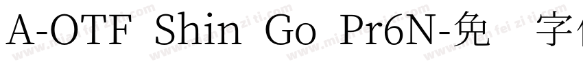 A-OTF Shin Go Pr6N字体转换